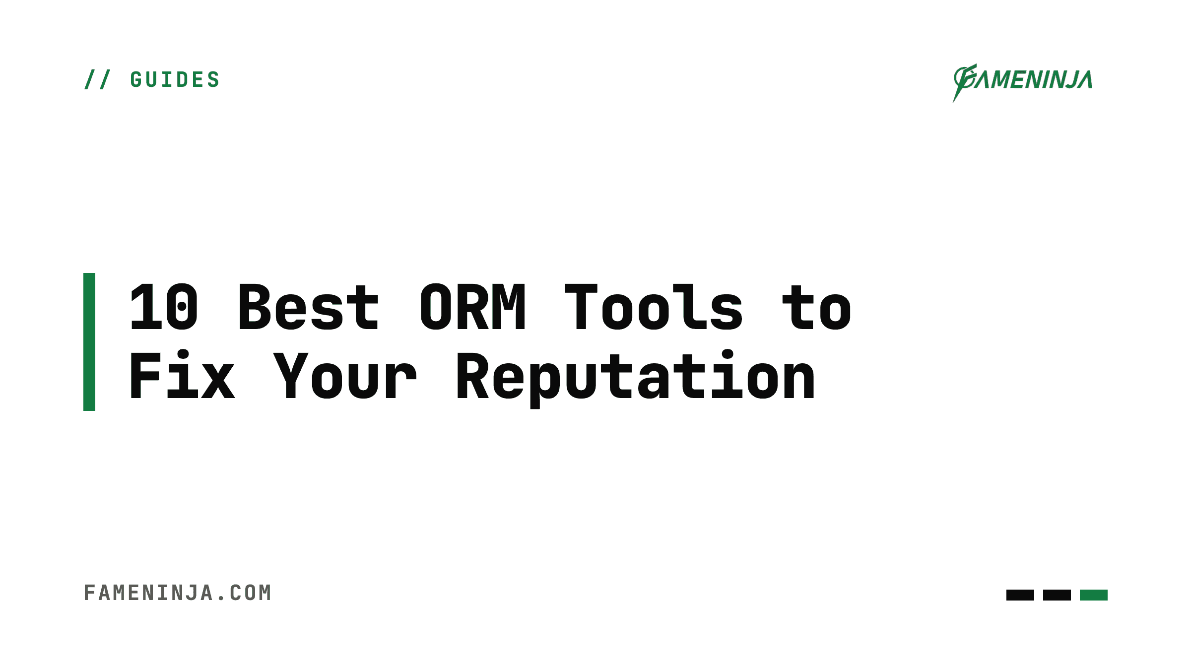 10 Best ORM Tools to Fix Your Online Reputation